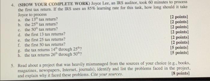 4. (SHOW YOUR COMPLETE WORK) Joyce Lee, an IRS