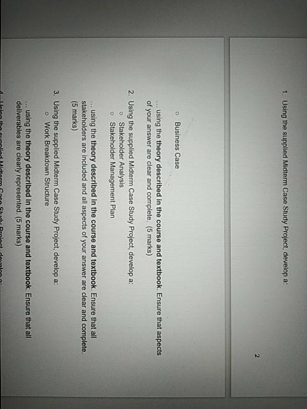 1. Using the supplied Midterm Case Study Project,