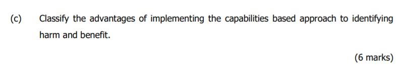 (c) Classify the advantages of implementing the