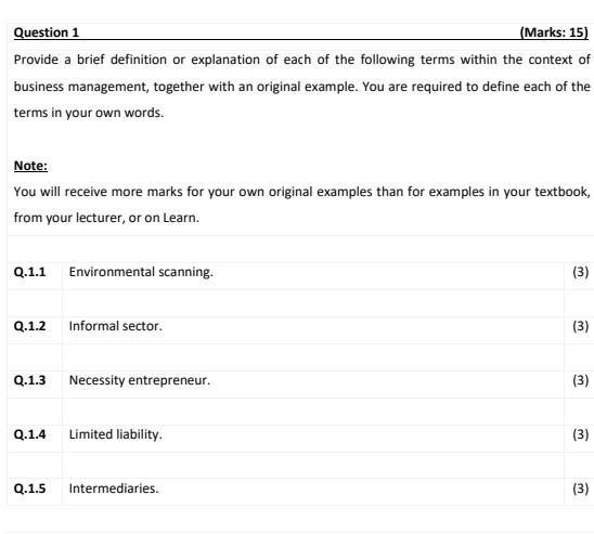 Question 1 (Marks: 15) Provide a brief definition