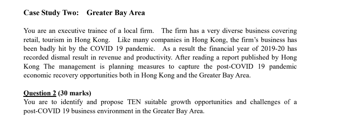 Case Study Two: Greater Bay Area You are an