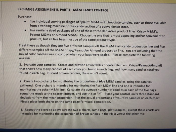 EXCHANGE ASSIGNMENT B, PART 1: M&M CANDY CONTROL