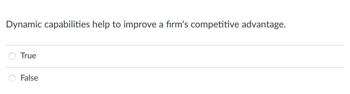 Dynamic capabilities help to improve a firm's