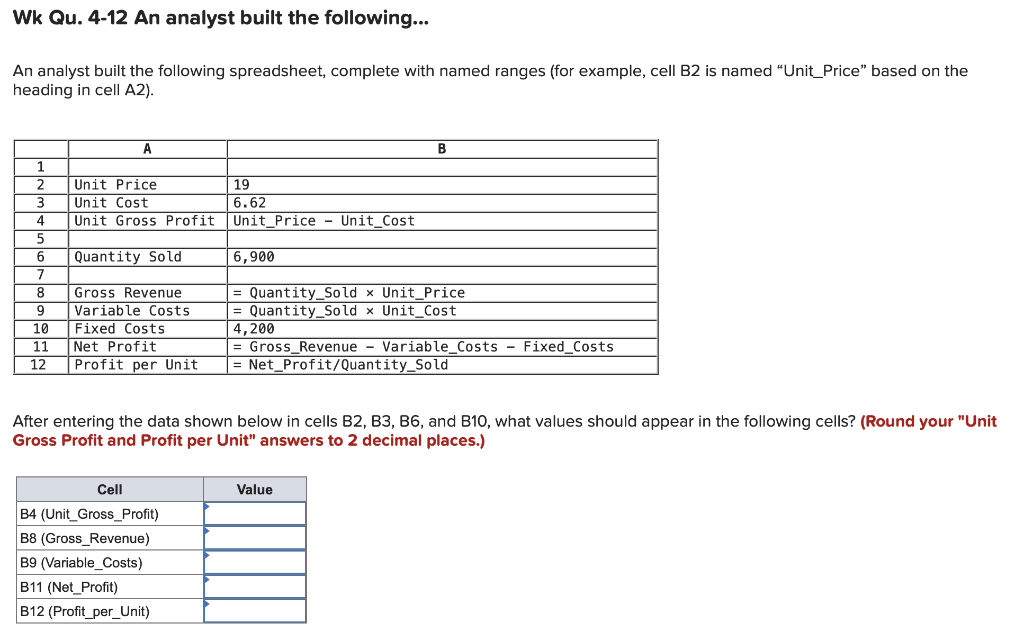 Wk Qu. 4-12 An analyst built the following... An
