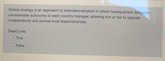 Global strategy is an approach to