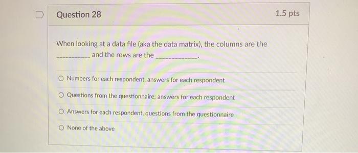 Question 26 1.5 pts When conducting a hypothesis