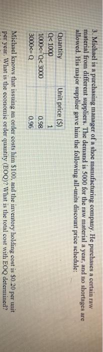 3. Michael is a purchasing manager of a shoe