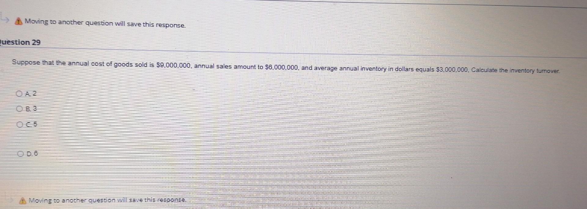 Moving to another question will save this