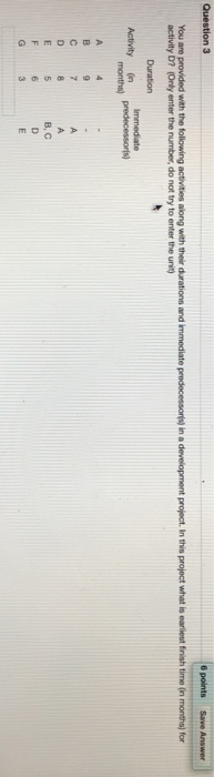 Question 3 6 points Save Answer You are provided