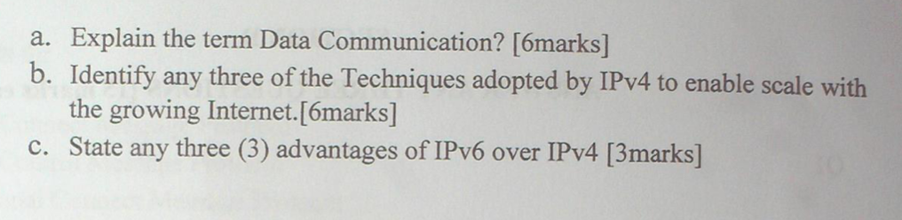 a. Explain the term Data Communication? [6marks]