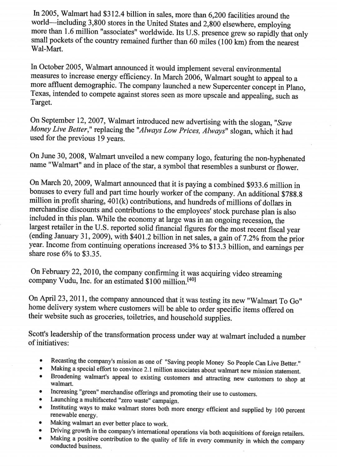 Wal-Mart Stores, branded as WalMart since 2008,