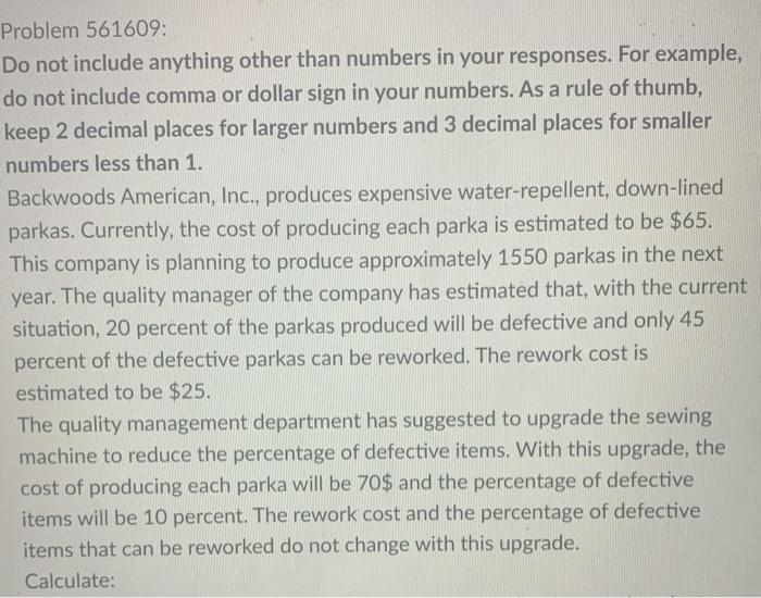 Problem 561609: Do not include anything other