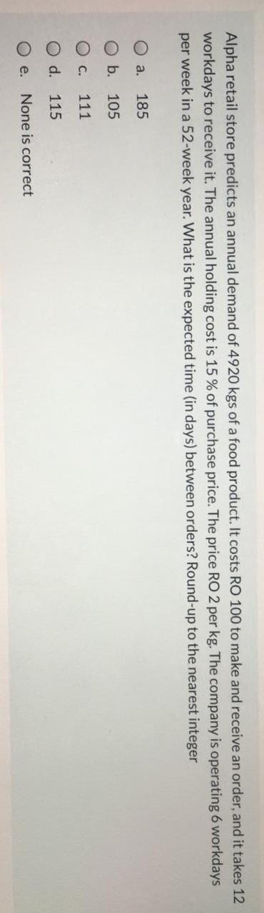 Alpha retail store predicts an annual demand of