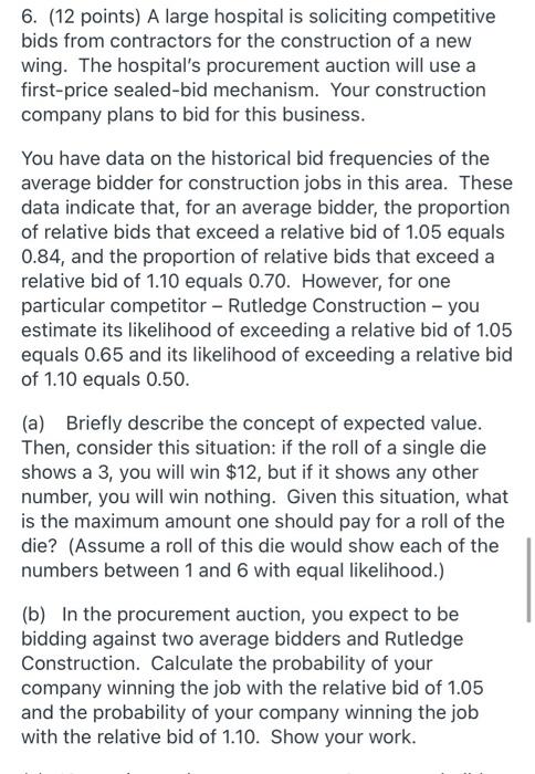 updated 6. (12 points) A large hospital is