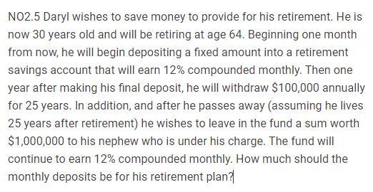 NO2.5 Daryl wishes to save money to provide for