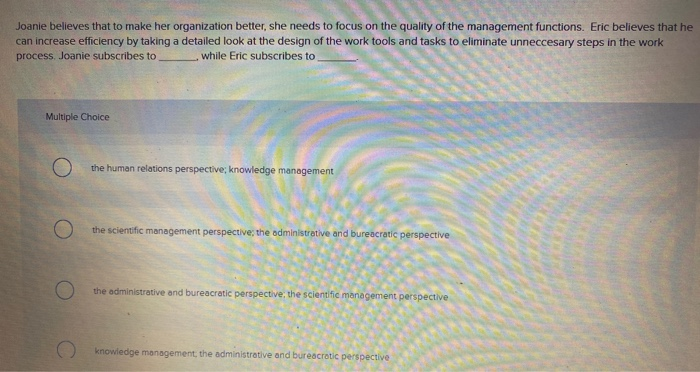 Joanie believes that to make her organization