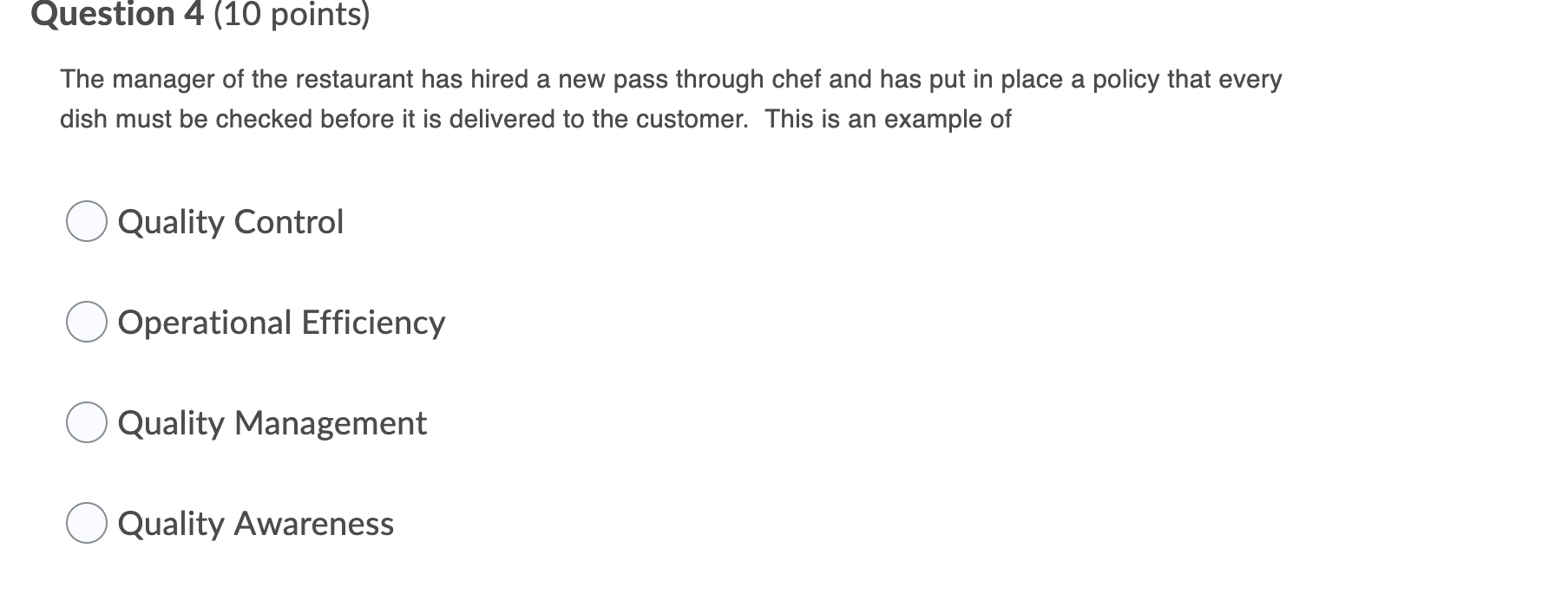 Question 4 (10 points) The manager of the