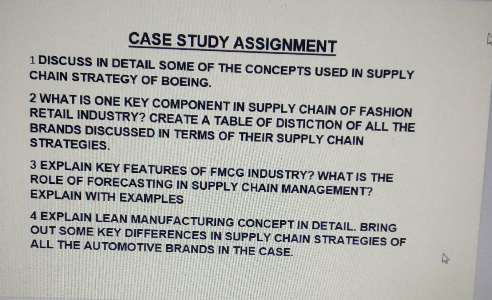 CASE STUDY ASSIGNMENT 1 DISCUSS IN DETAIL SOME OF