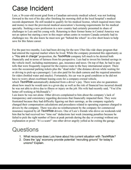 Case Incident Luis, a 36-year-old recent grad