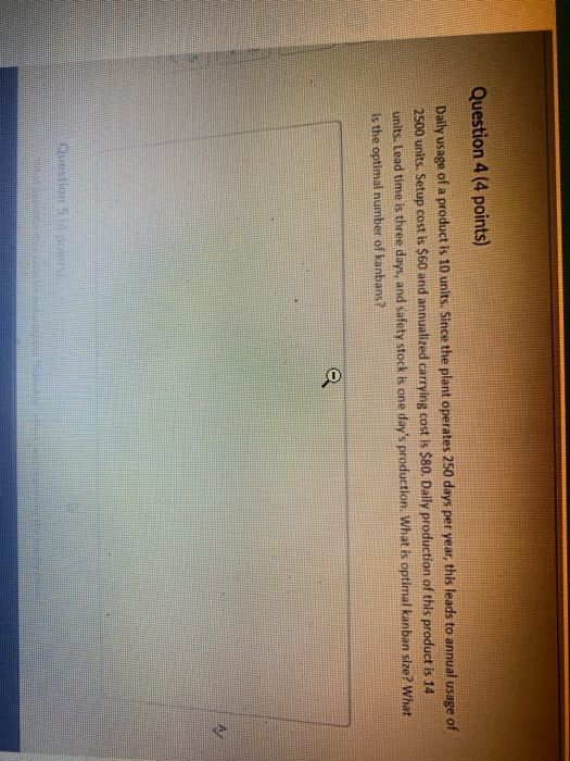 Question 4 (4 points) Daily usage of a product is