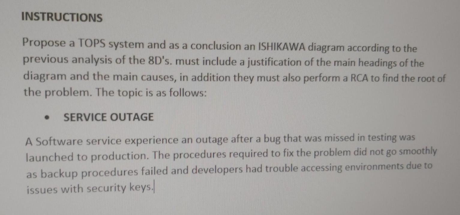 INSTRUCTIONS Propose a TOPS system and as a