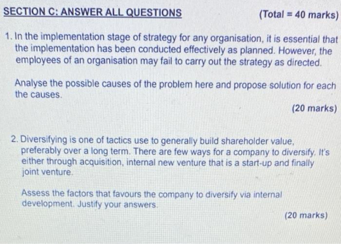 SECTION C: ANSWER ALL QUESTIONS (Total = 40