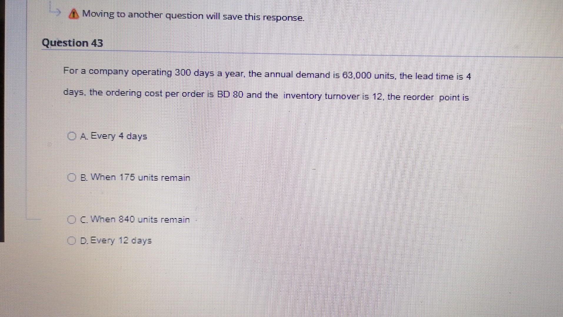 Moving to another question will save this