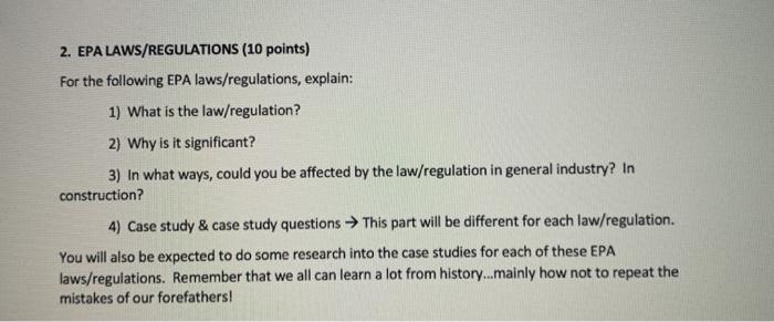 2. EPA LAWS/REGULATIONS (10 points) For the