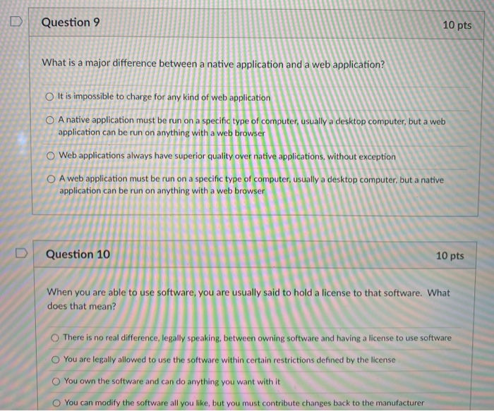 Question 9 10 pts What is a major difference