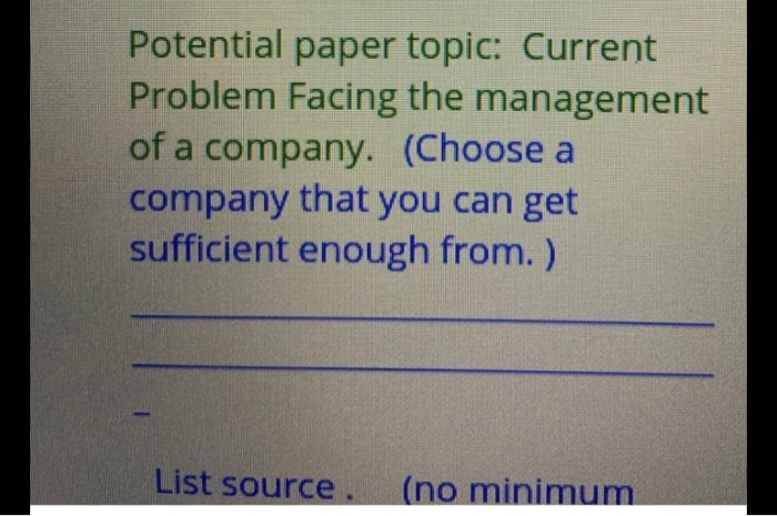 Potential paper topic: Current Problem Facing the