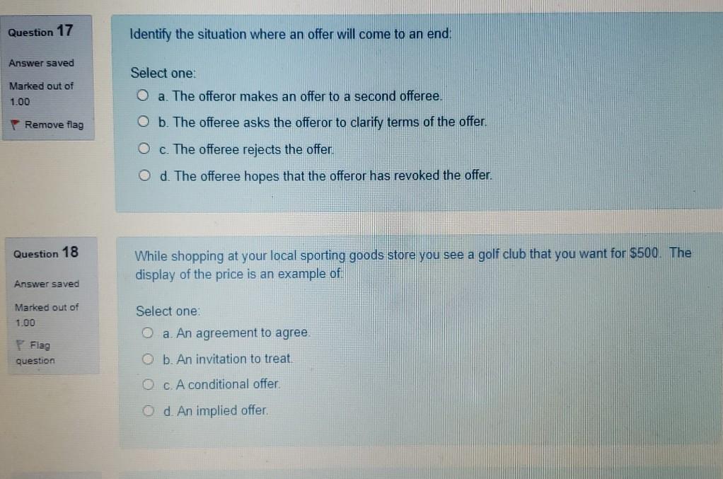 Question 17 Identify the situation where an offer
