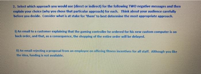 2. Select which approach you would use (direct or