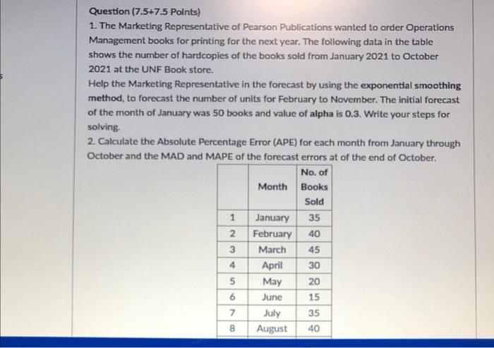 step by step please no excel Question (7.5+7.5