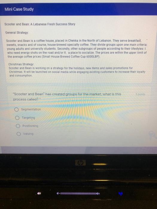 Mini Case Study Scooter and Bean: A Lebanese