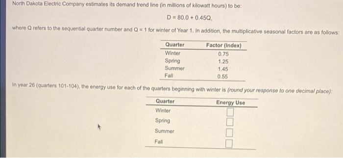 North Dakota Electric Company estimates its