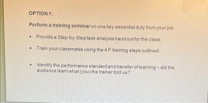 power point presentation OPTION 1: Perform a