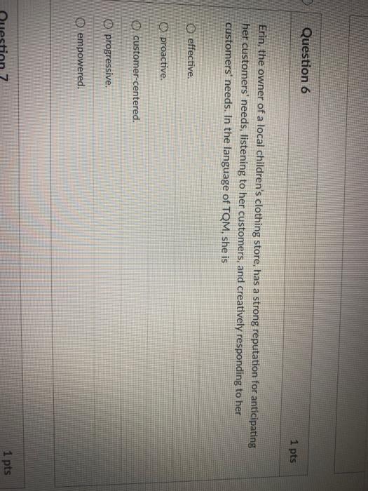Question 6 1 pts Erin, the owner of a local