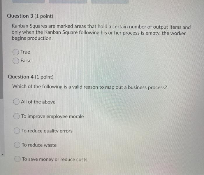 Question 3 (1 point) Kanban Squares are marked