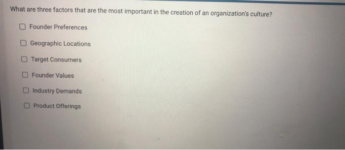 What are three factors that are the most