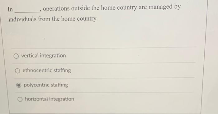 In , operations outside the home country are