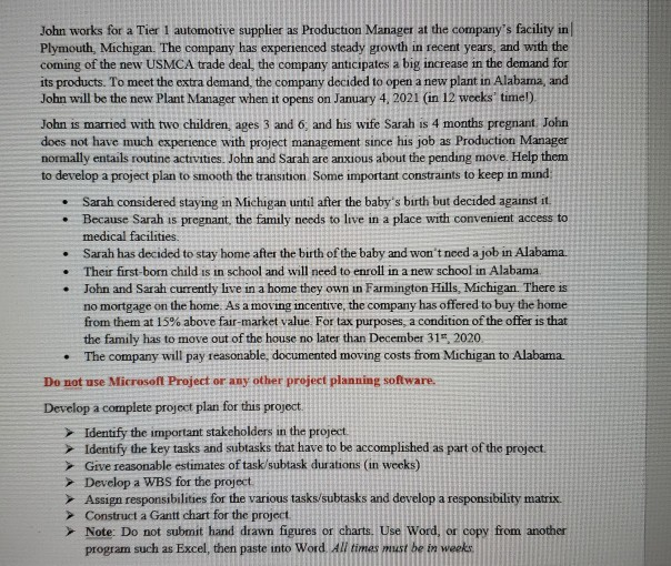 . John works for a Tier 1 automotive supplier as