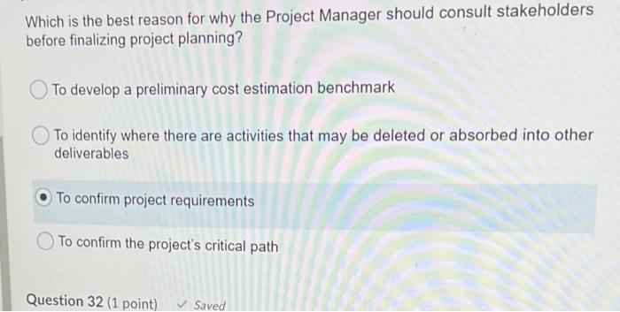 Which is the best reason for why the Project