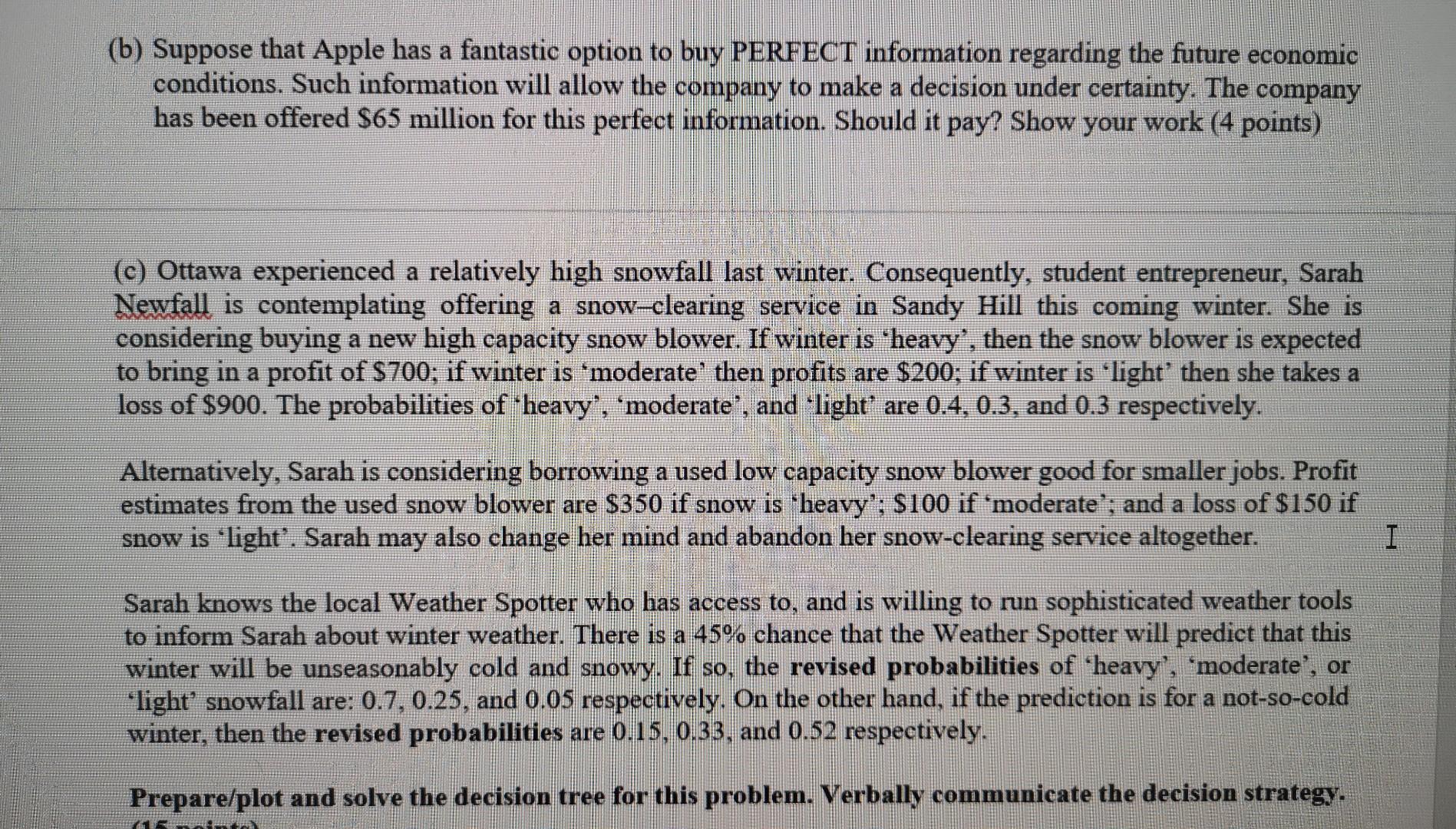 Company Apple is considering an opportunity to