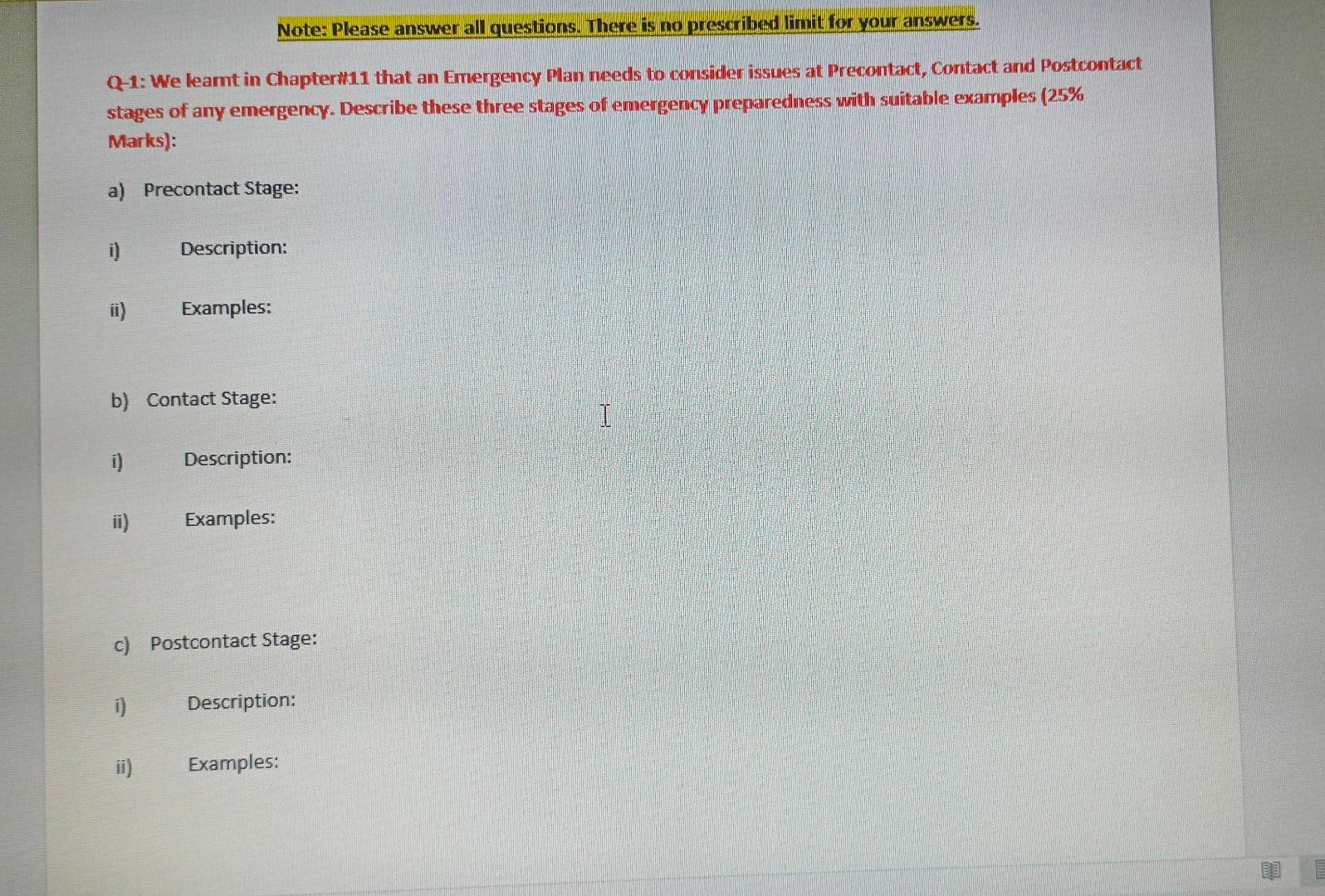 Note: Please answer all questions. There is no