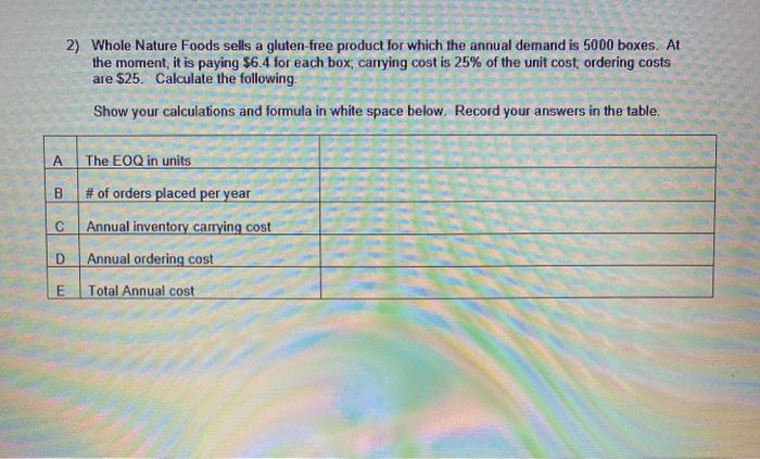 2) Whole Nature Foods sells a gluten-free product
