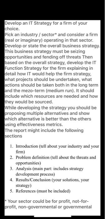 Assignment Develop an IT Strategy for a firm of
