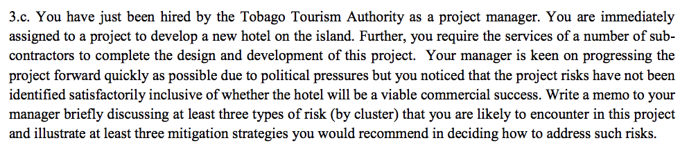 3.c. You have just been hired by the Tobago