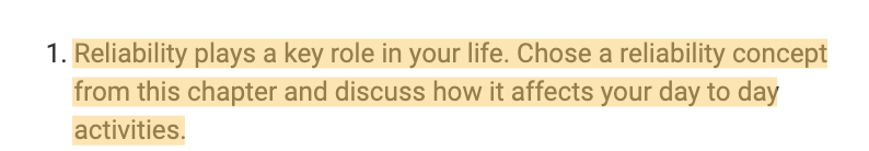 1. Reliability plays a key role in your life.