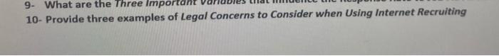 #10 9- What are the Three Important 10- Provide