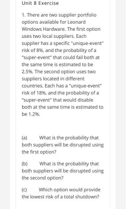 Unit 8 Exercise 1. There are two supplier